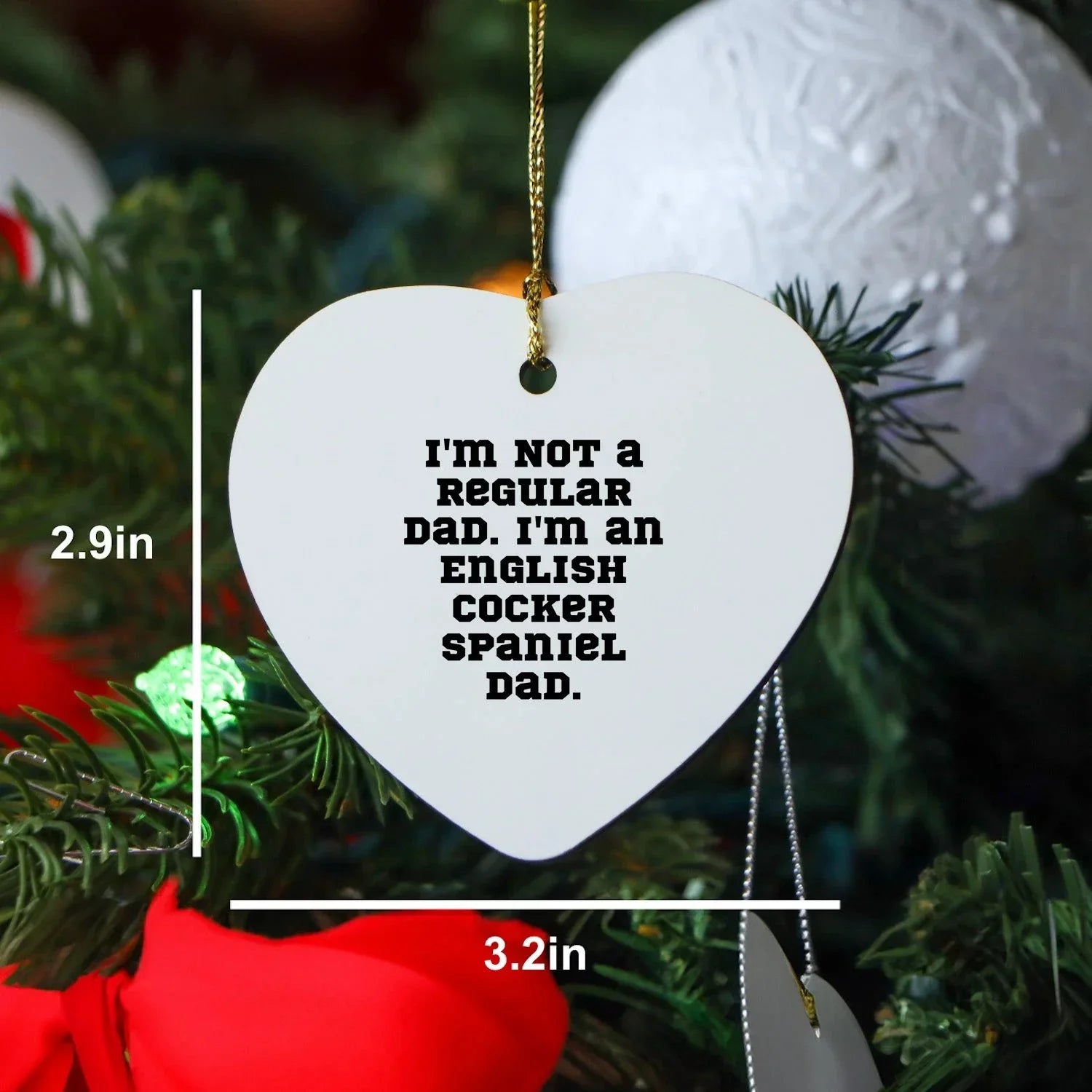 Funny English Cocker Spaniel Dad Gifts for Men - I'm Not A Regular Dad. Heart Ornament, Christmas Unique Gifts from Dad to English Cocker Spaniel Dog
