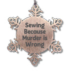 Sewing Snowflake Ornament Gifts from Family for Sewing Enthusiasts, Funny Quote, Christmas Unique Presents, Snowflake Decoration, Sewing Accessories