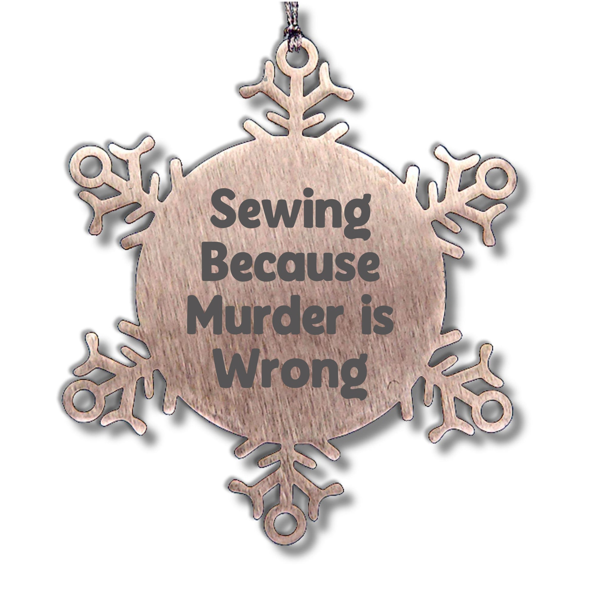 Sewing Snowflake Ornament Gifts from Family for Sewing Enthusiasts, Funny Quote, Christmas Unique Presents, Snowflake Decoration, Sewing Accessories - Mallard Moon