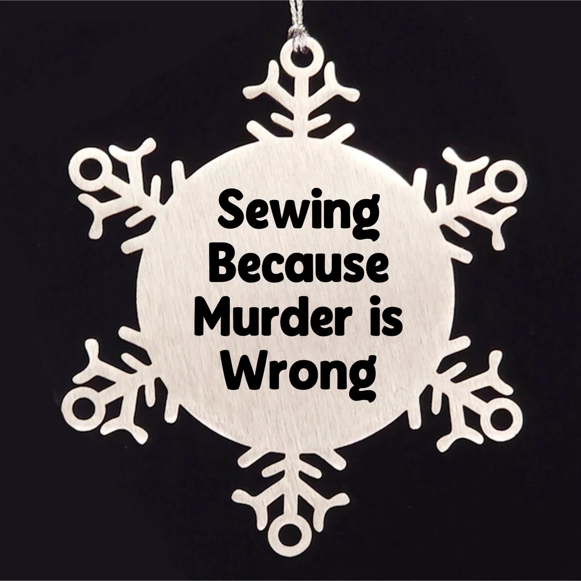 Sewing Snowflake Ornament Gifts from Family for Sewing Enthusiasts, Funny Quote, Christmas Unique Presents, Snowflake Decoration, Sewing Accessories