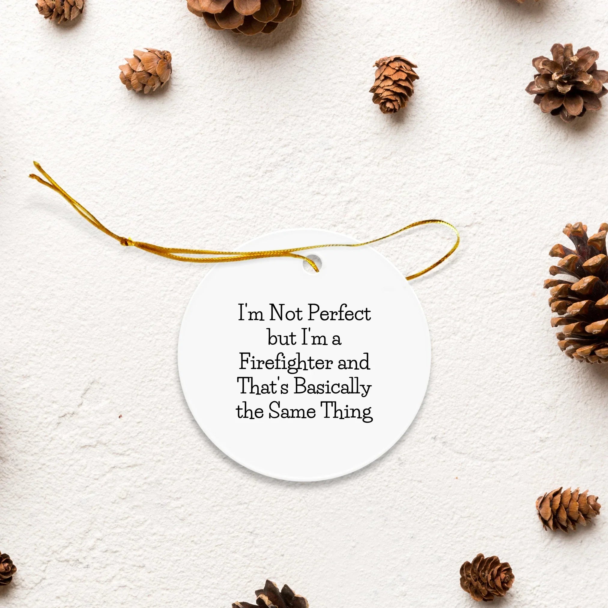 Funny Firefighter Circle Ornament Gifts for Men Firefighter Christmas Unique Gifts from Family Friends