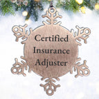 Insurance Adjuster Snowflake Ornament 'Certified Insurance Adjuster'