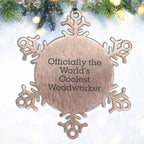Woodworker Gifts from Friends - Officially The World's Coolest Woodworker Snowflake Ornament for Christmas