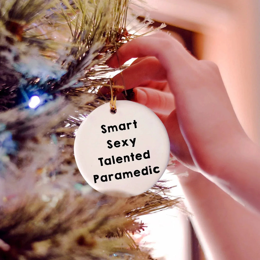 Smart Sexy Talented Paramedic Circle Christmas Ornament Gifts