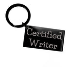 Funny Writer Gifts from Friends to Family - Certified Writer Keychain for Graduation