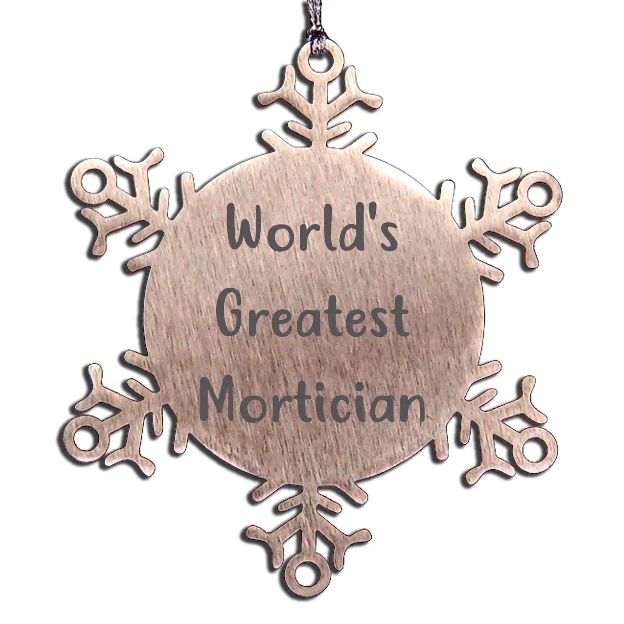 Mortician World's Greatest Snowflake Ornament Stainless Steel 3.14 Inch Gift