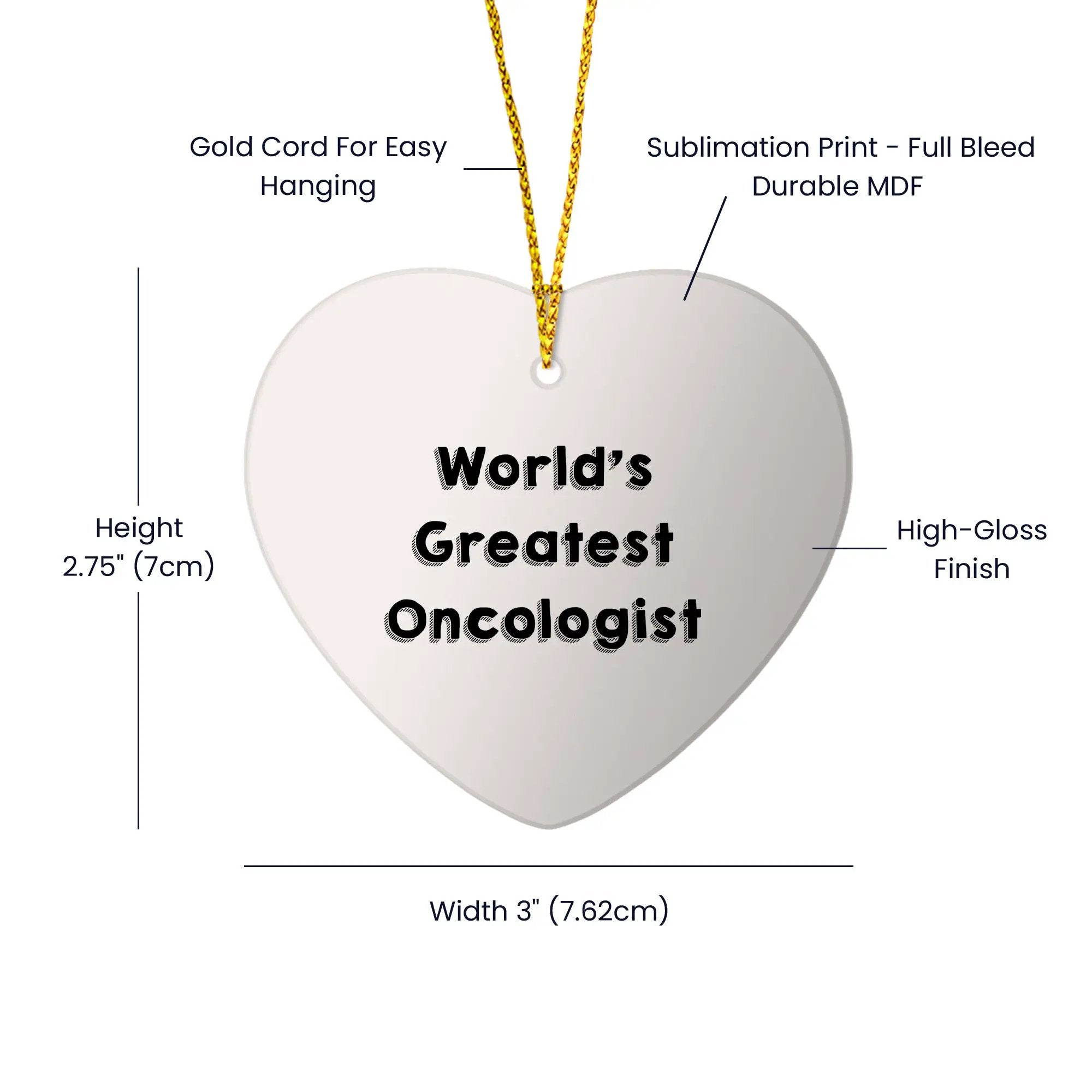 Oncologist World's Greatest Oncologist Heart Ornament Gift