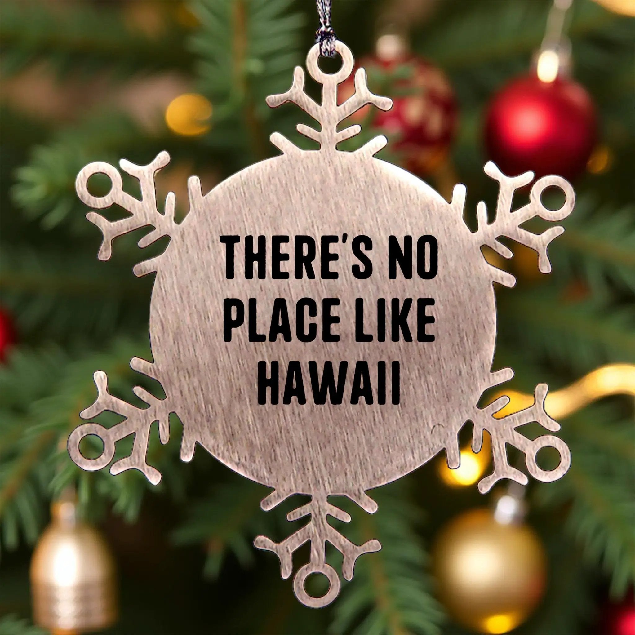 Hawaii Christmas Stainless Steel Snowflake Ornament - There's No Place Like Hawaii