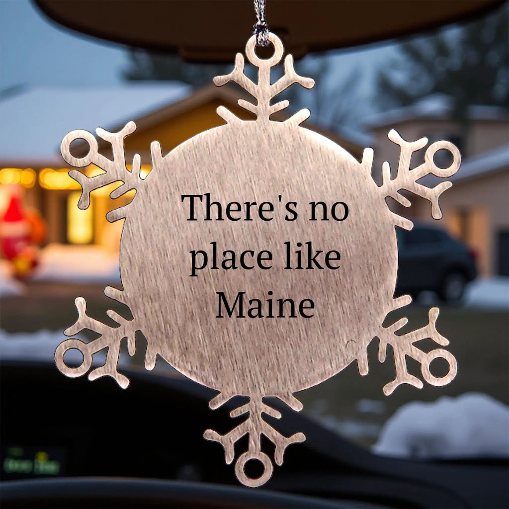 Maine Snowflake Ornament - There's No Place Like Maine Quote