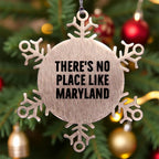 Maryland Snowflake Ornament - There's No Place Like Maryland