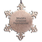 Psychiatrist Ornament Worlds Greatest Psychiatrist Snowflake Gift For Christmas