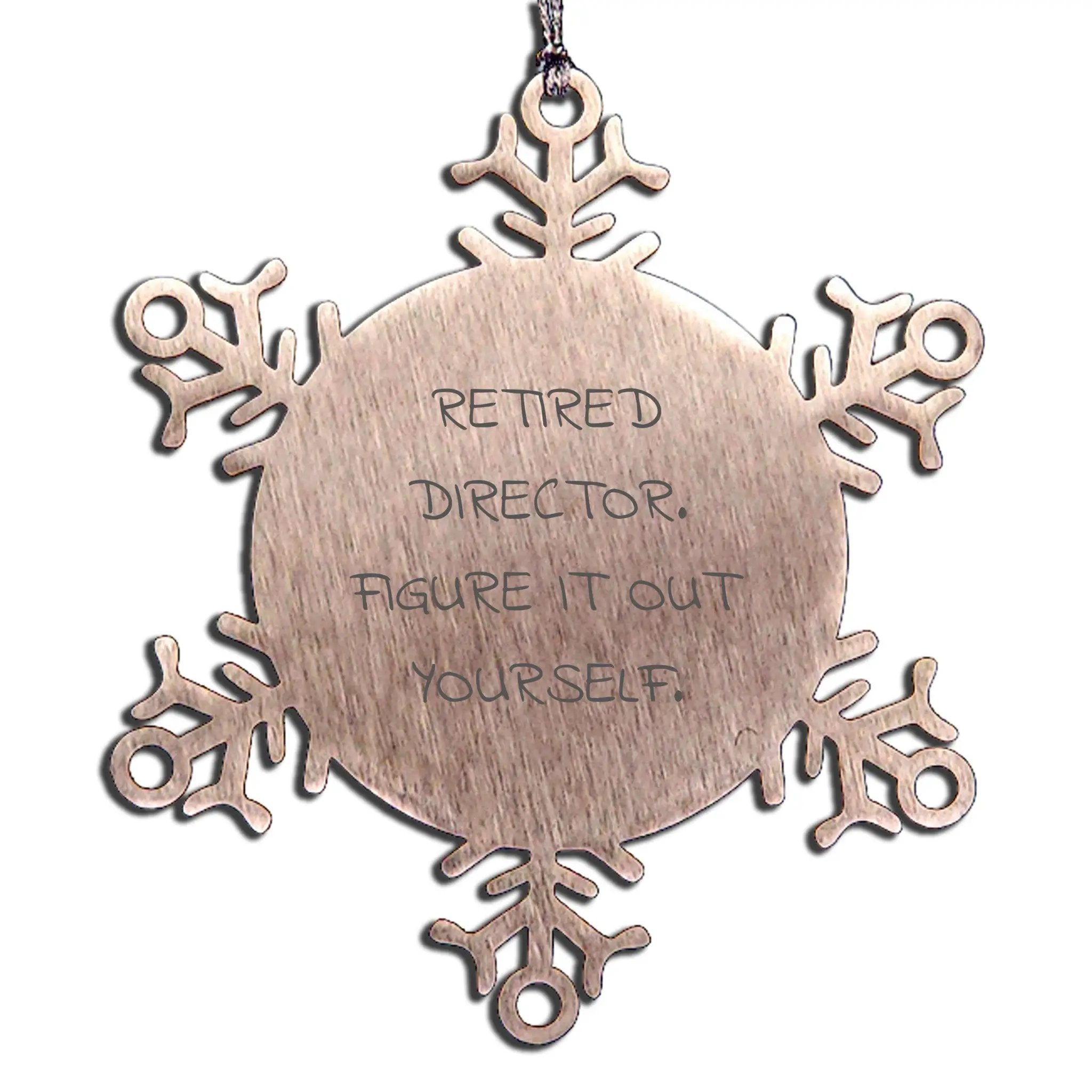 Director Snowflake Ornaments - Retired Director. Figure It Out Yourself