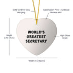 Secretary Worlds Greatest Heart Ornament Gift