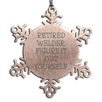 Welder Snowflake Ornament Figure It Out Yourself Gift For Christmas - Mallard Moon