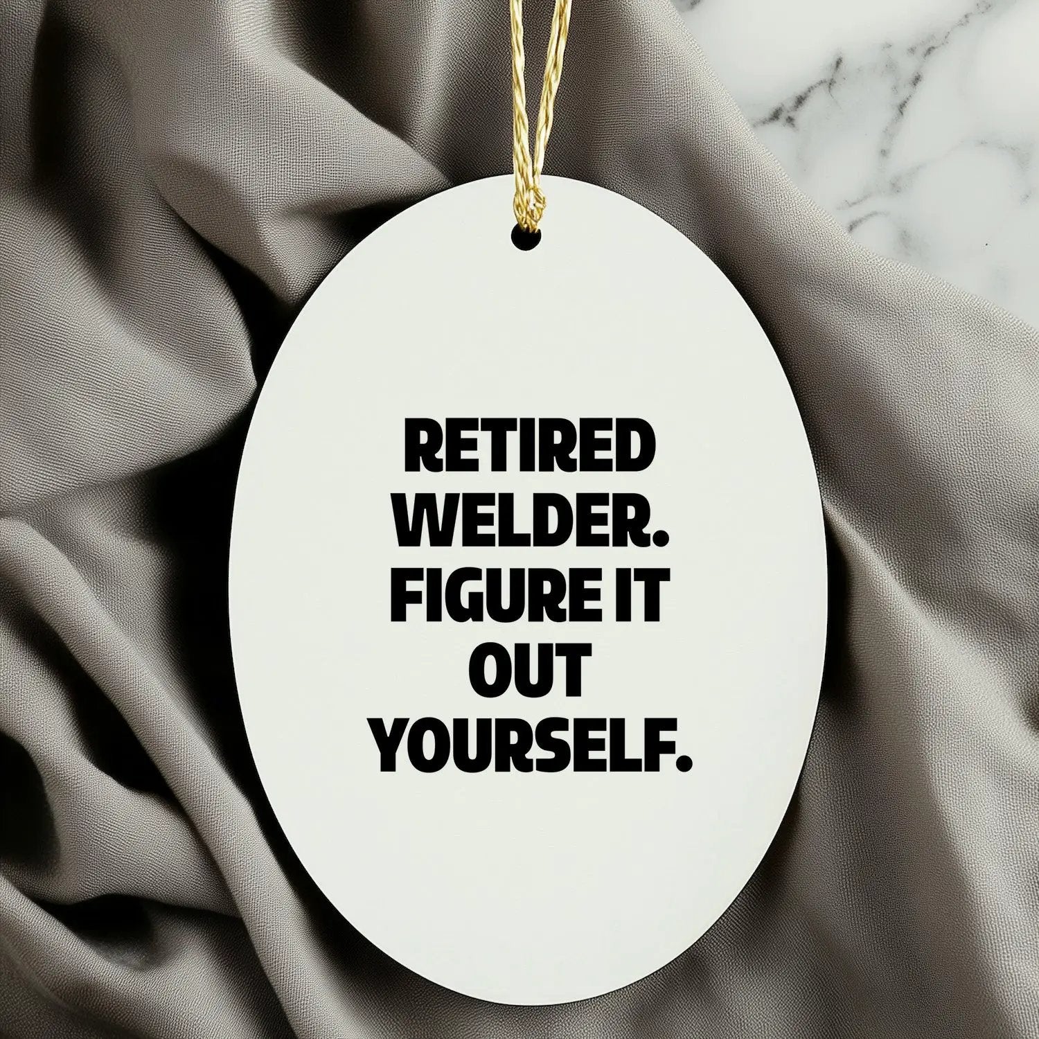 Welder Ornament Retired Figure It Out Retirement Gift - Mallard Moon