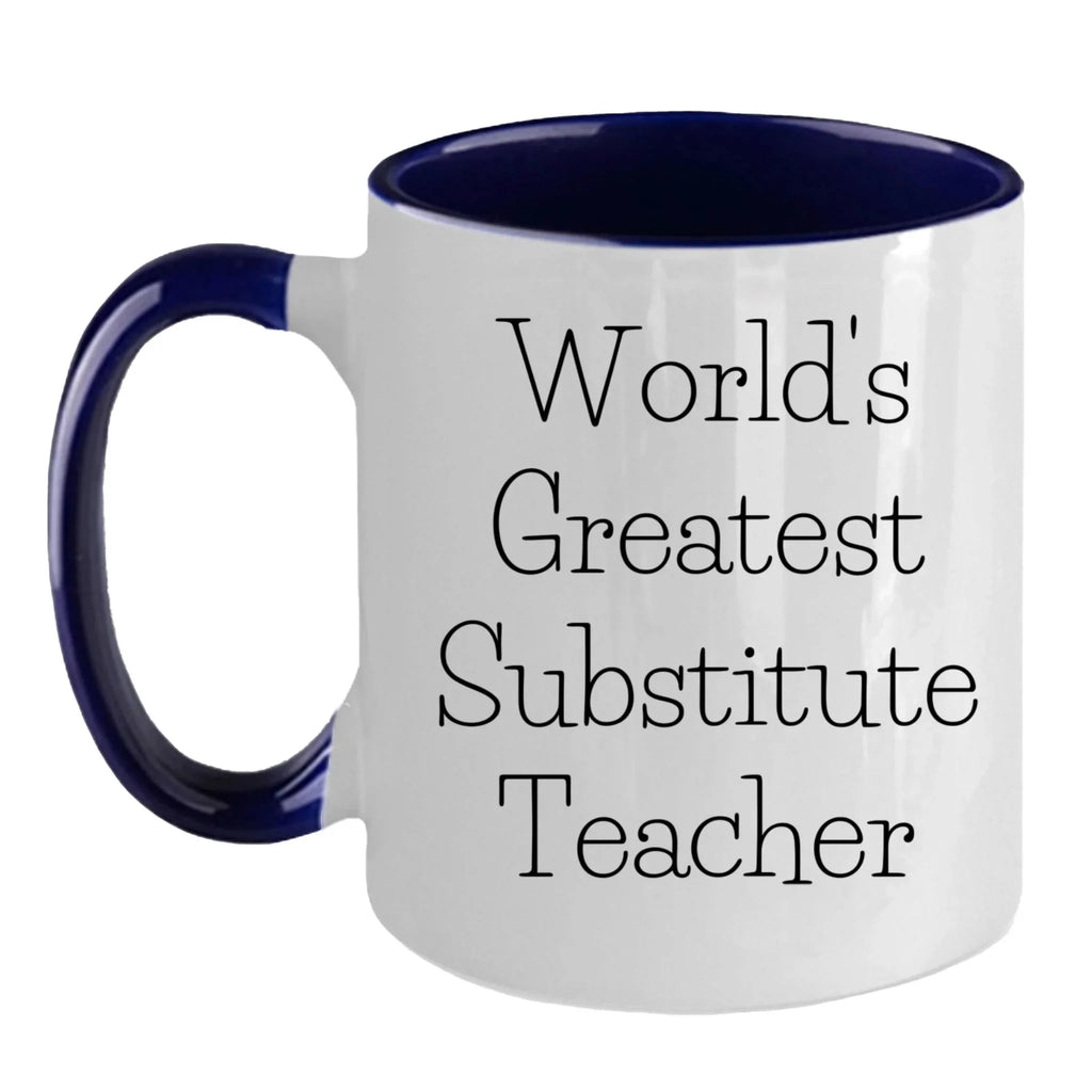Inspiring Two Tone Coffee Mug With Greatest Substitute Quotes Perfect Gift
