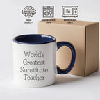 Inspiring Two Tone Coffee Mug With Greatest Substitute Quotes Perfect Gift