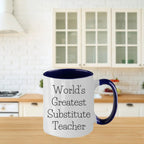 Inspiring Two Tone Coffee Mug With Greatest Substitute Quotes Perfect Gift