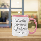 Inspiring Two Tone Coffee Mug With Greatest Substitute Quotes Perfect Gift