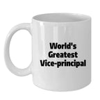 Hilarious Vice Principal Mug With Worlds Greatest Quote Brings Smiles