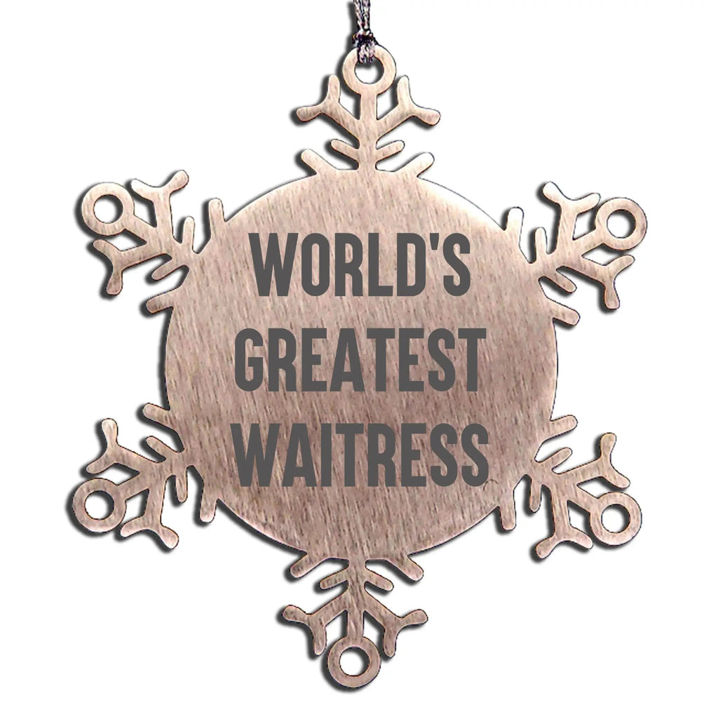 Waitress World's Greatest Snowflake Ornament Stainless Steel Gift