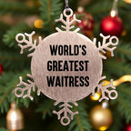 Waitress World's Greatest Snowflake Ornament Stainless Steel Gift