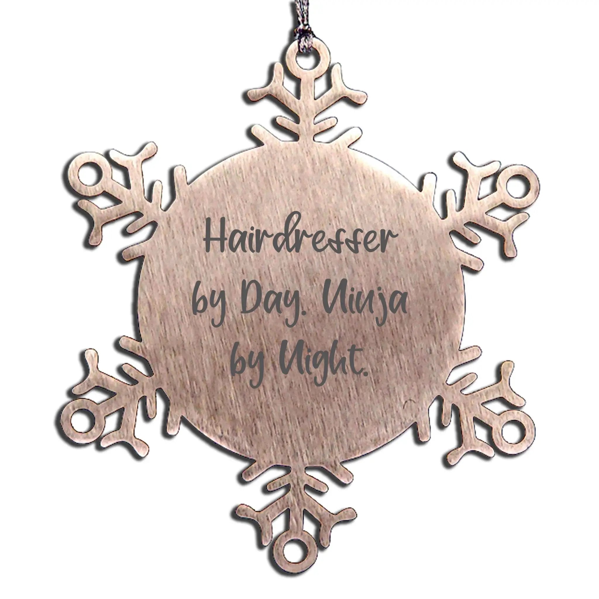 Hairdresser Snowflake Ornament By Day Ninja By Night Christmas