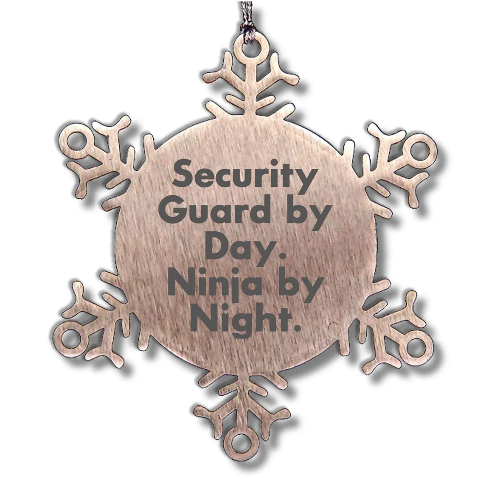 Security Guard Gifts by Day, Ninja Gifts by Night - Christmas Snowflake Ornament for Men or Women from Friends, Family, or Coworkers
