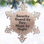 Security Guard Gifts by Day, Ninja Gifts by Night - Christmas Snowflake Ornament for Men or Women from Friends, Family, or Coworkers