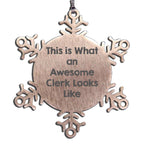 Snowflake Ornament for Awesome Clerk Friends Family Christmas Unique Gifts from Men Coworkers