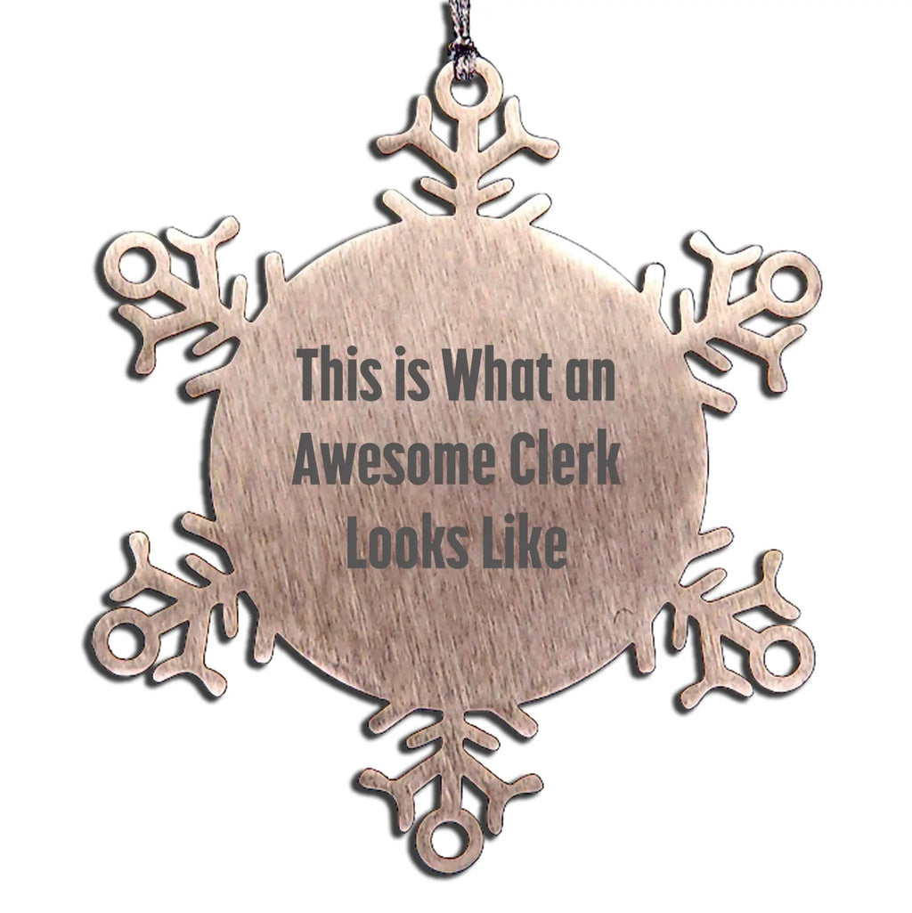 Funny Clerk Snowflake Ornament Gifts from Friends, Clerk Gifts for Christmas Unique Presents, This Is What An Awesome Clerk Looks Like Stainless Steel