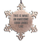 Funny Cook Gifts from Friends to Family Christmas Unique Snowflake Ornament This Is What An Awesome Cook Looks Like, Stainless Steel Shatterproof Decor, Perfect for Kitchen Wall Hanging.