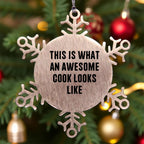 Funny Cook Gifts from Friends to Family Christmas Unique Snowflake Ornament This Is What An Awesome Cook Looks Like, Stainless Steel Shatterproof Decor, Perfect for Kitchen Wall Hanging.