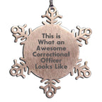 Correctional Officer Snowflake Ornament Gift For Officers This Is What An Awesome Correctional Officer Looks Like