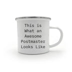 Funny Postmaster Gifts, This Is What An Awesome Postmaster Looks Like, Camping Mug for Graduation from Family, Friends, or Coworkers