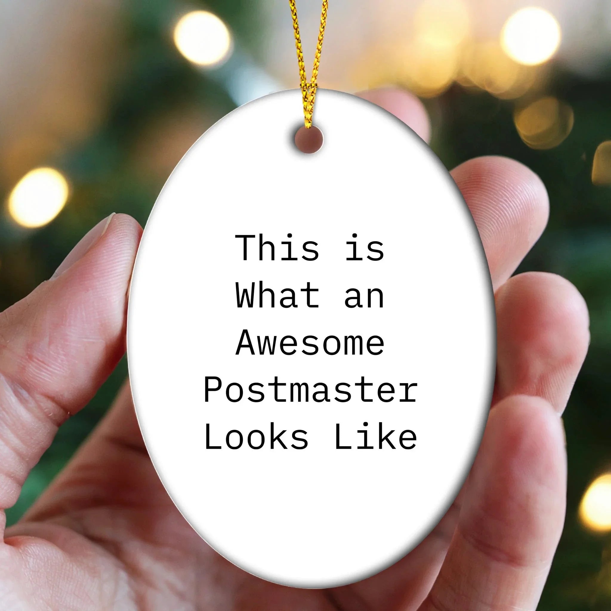 Funny Postmaster Gifts, This Is What An Awesome Postmaster Looks Like, Oval Ornament, Christmas Unique Gifts from Friends for Postmaster