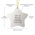 Funny Christmas Unique Gifts from Friends for Awesome Postmasters - Star Ornament with Quote 'This Is What An Awesome Postmaster Looks Like'