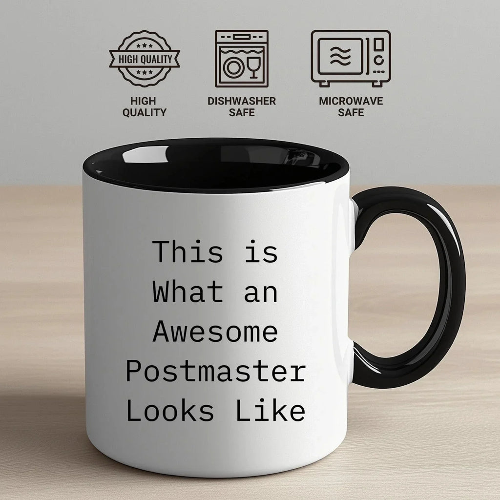 Funny Postmaster Gifts from Friends for Postmaster - Two Tone Coffee Mug with Inspirational Quote