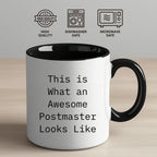 Funny Postmaster Gifts from Friends for Postmaster - Two Tone Coffee Mug with Inspirational Quote