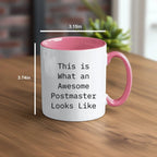 Funny Postmaster Gifts from Friends for Postmaster - Two Tone Coffee Mug with Inspirational Quote