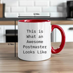 Funny Postmaster Gifts from Friends for Postmaster - Two Tone Coffee Mug with Inspirational Quote