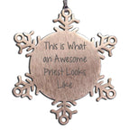 Funny Priest Gifts, This Is What Awesome Priests Look Like Snowflake Ornament, Christmas