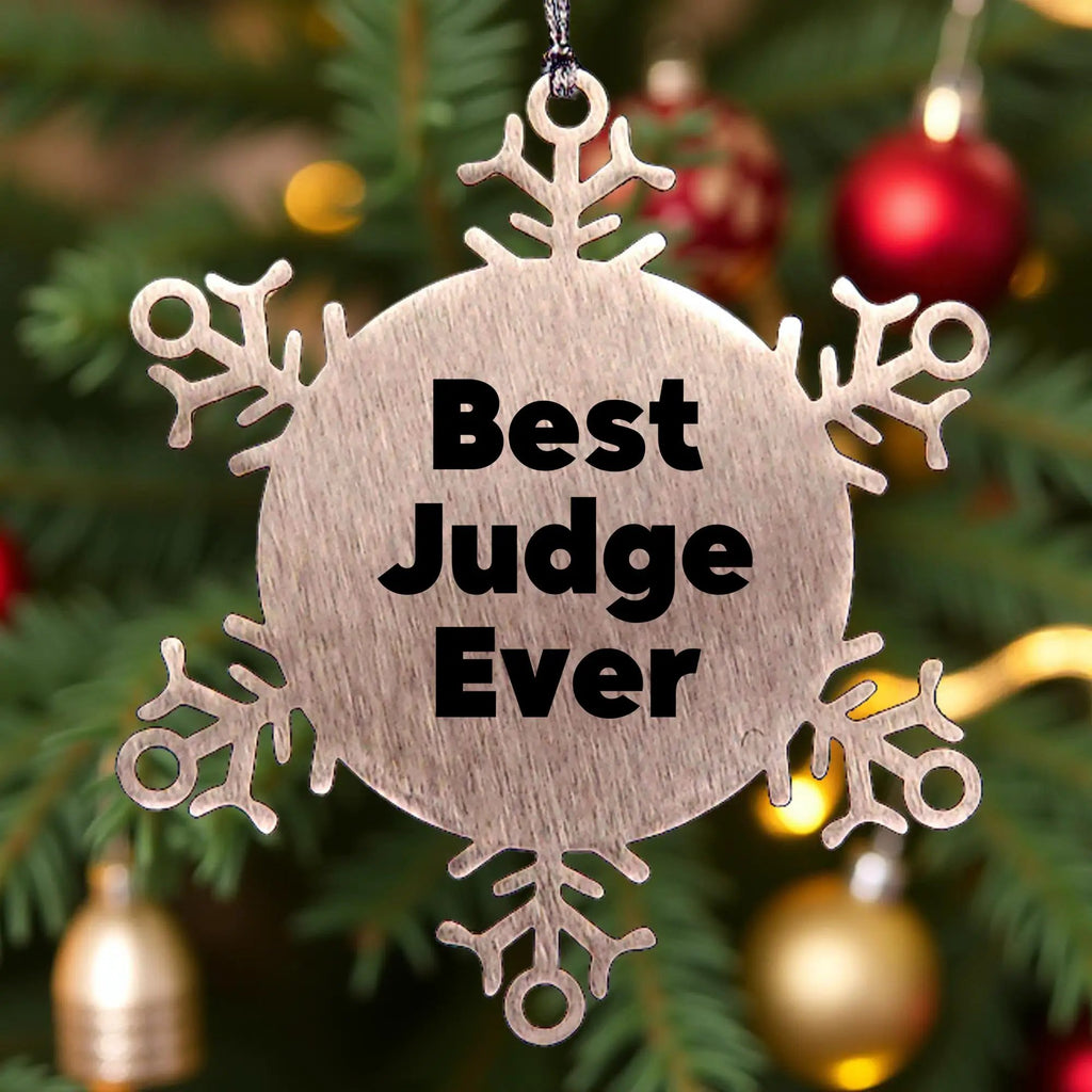 Funny Judge Gifts for Men Women or Friends - Best Judge Ever Snowflake Ornament, Gifts from Men to Judge, Unique Christmas Unique Gifts for Judge
