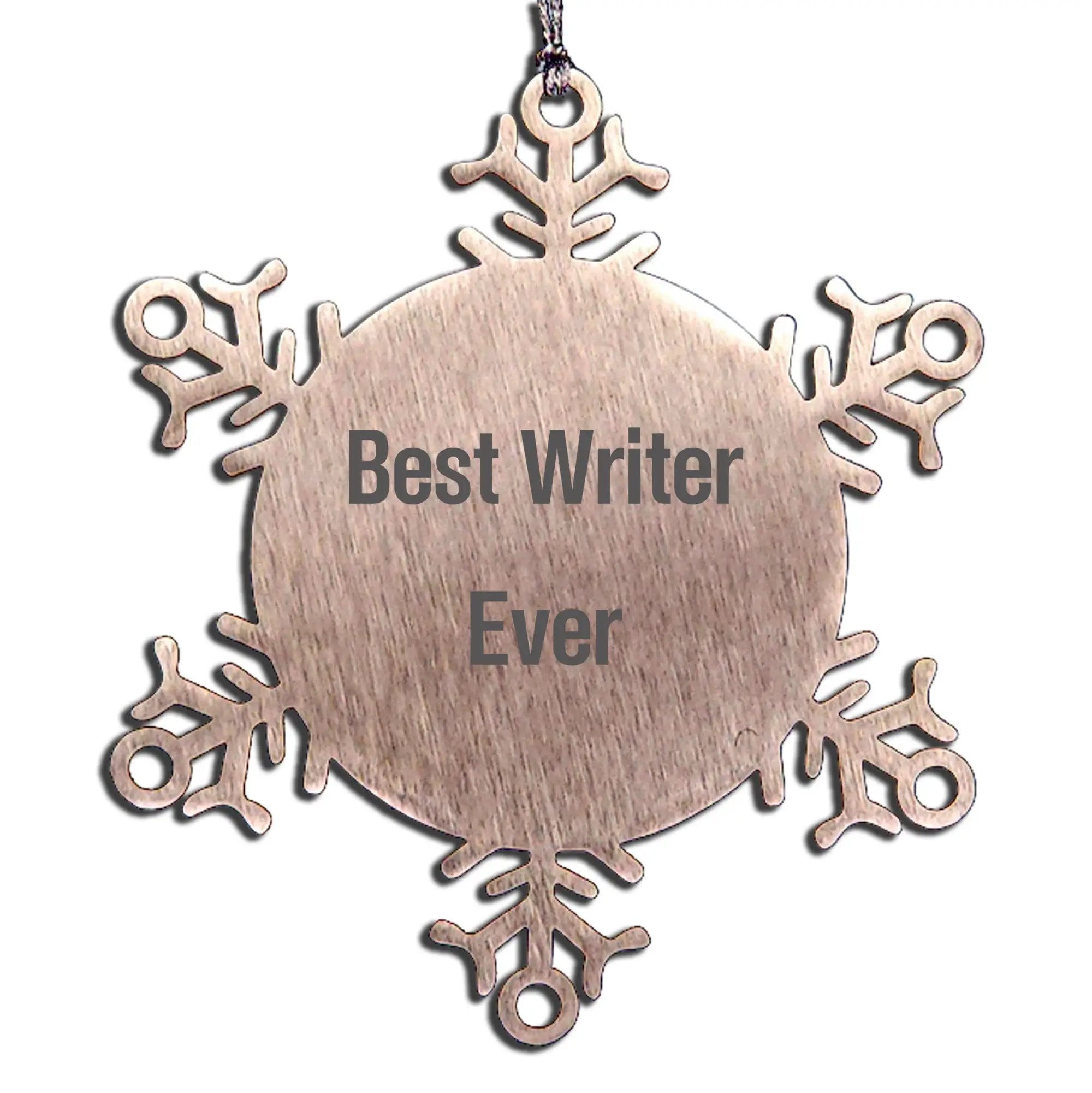 Funny Writer Gifts from Friends Christmas Unique Snowflake Ornaments for Men, Best Writer Ever Snowflake Motivation Quotes, Stainless Steel Durable Snowflake Ornaments