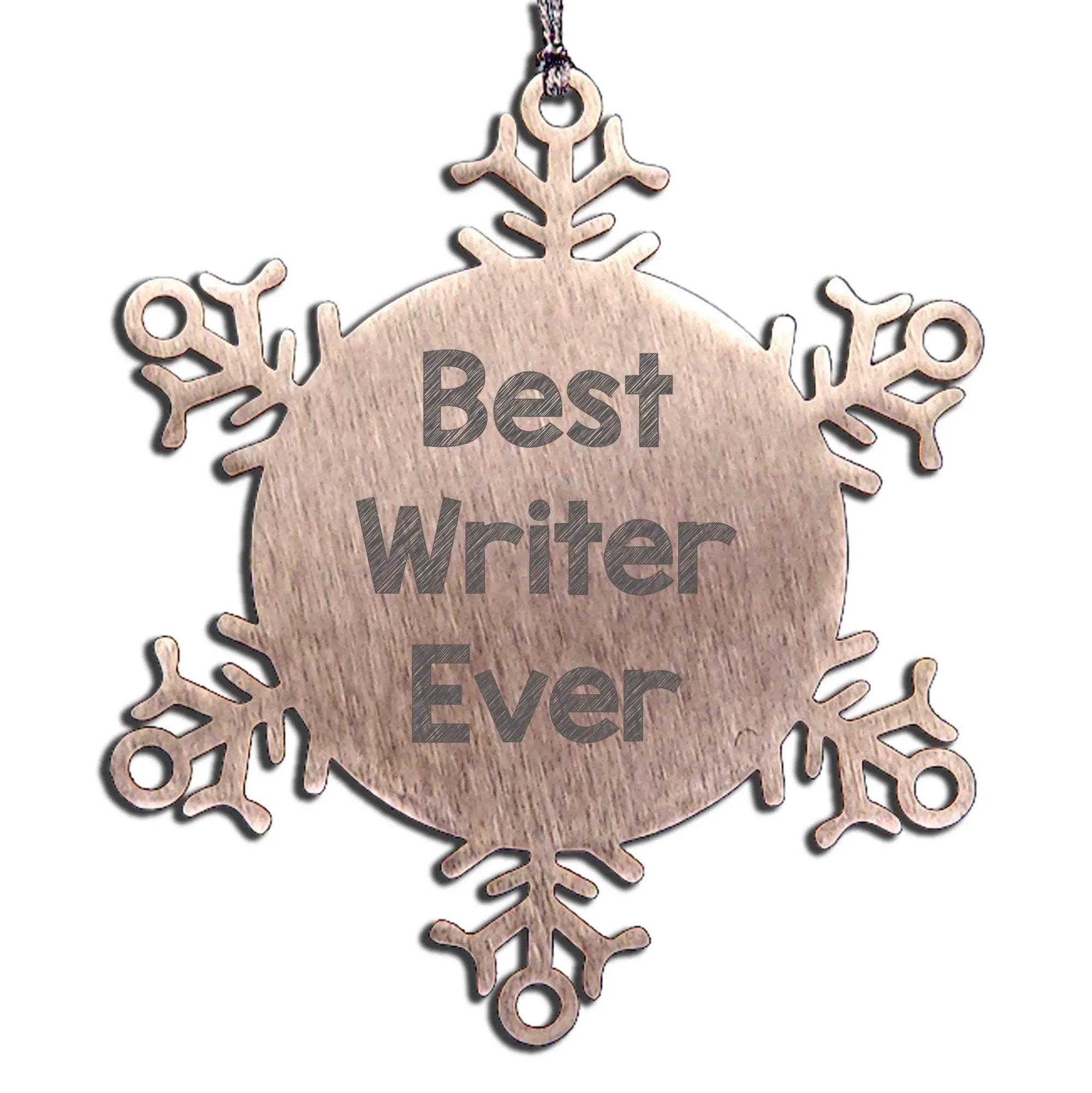 Best Writer Ever Snowflake Ornament for Writer Friends, Christmas Unique Gifts