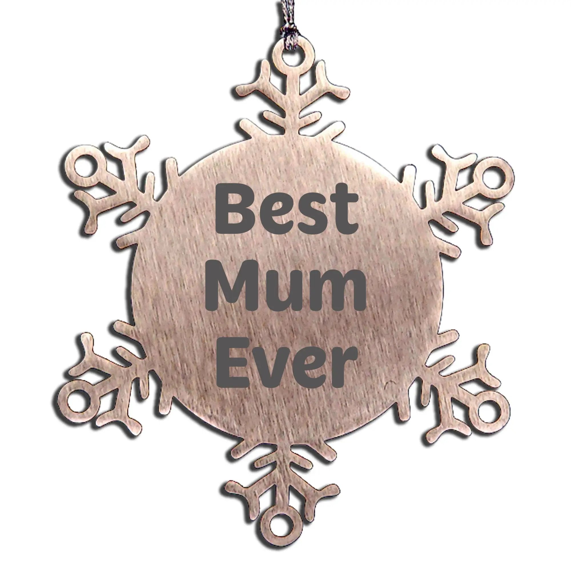 Funny Snowflake Ornament Gifts from Family, Christmas Unique Gifts for Mum, 'Best Mum Ever' Quote, Shatterproof Stainless Steel
