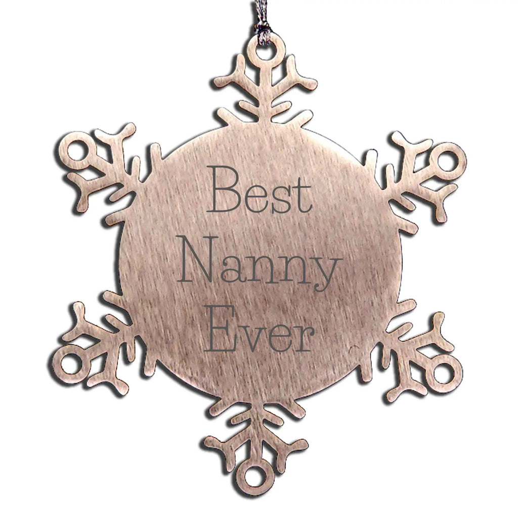 Funny Nanny Gifts for Nanny - Snowflake Ornament, Best Nanny Ever, Gifts from Family to Nanny, Christmas Unique Gifts