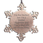 Unique Dental Hygienist Snowflake Ornament Christmas Unique Gifts