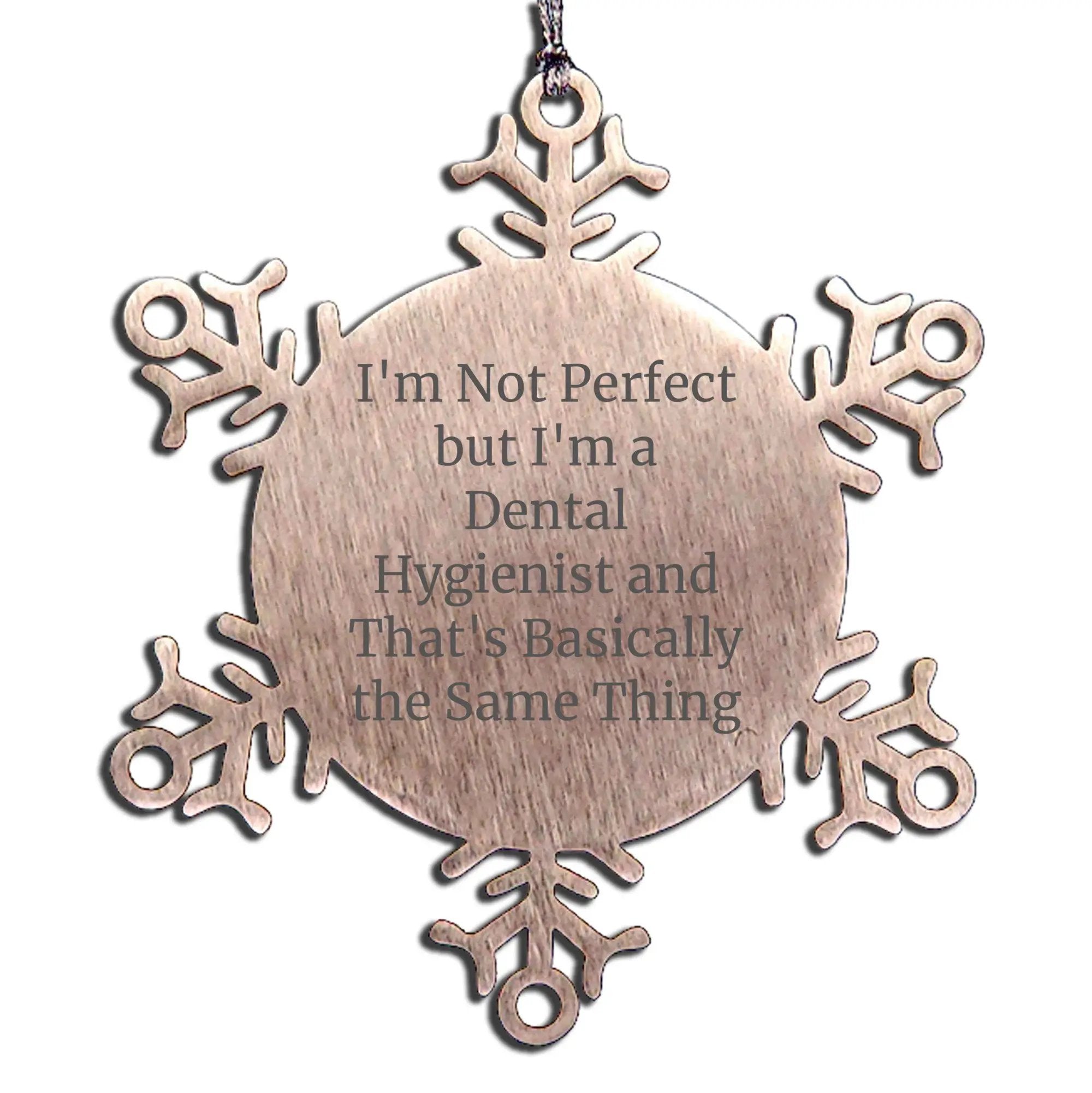 Unique Dental Hygienist Snowflake Ornament Christmas Unique Gifts