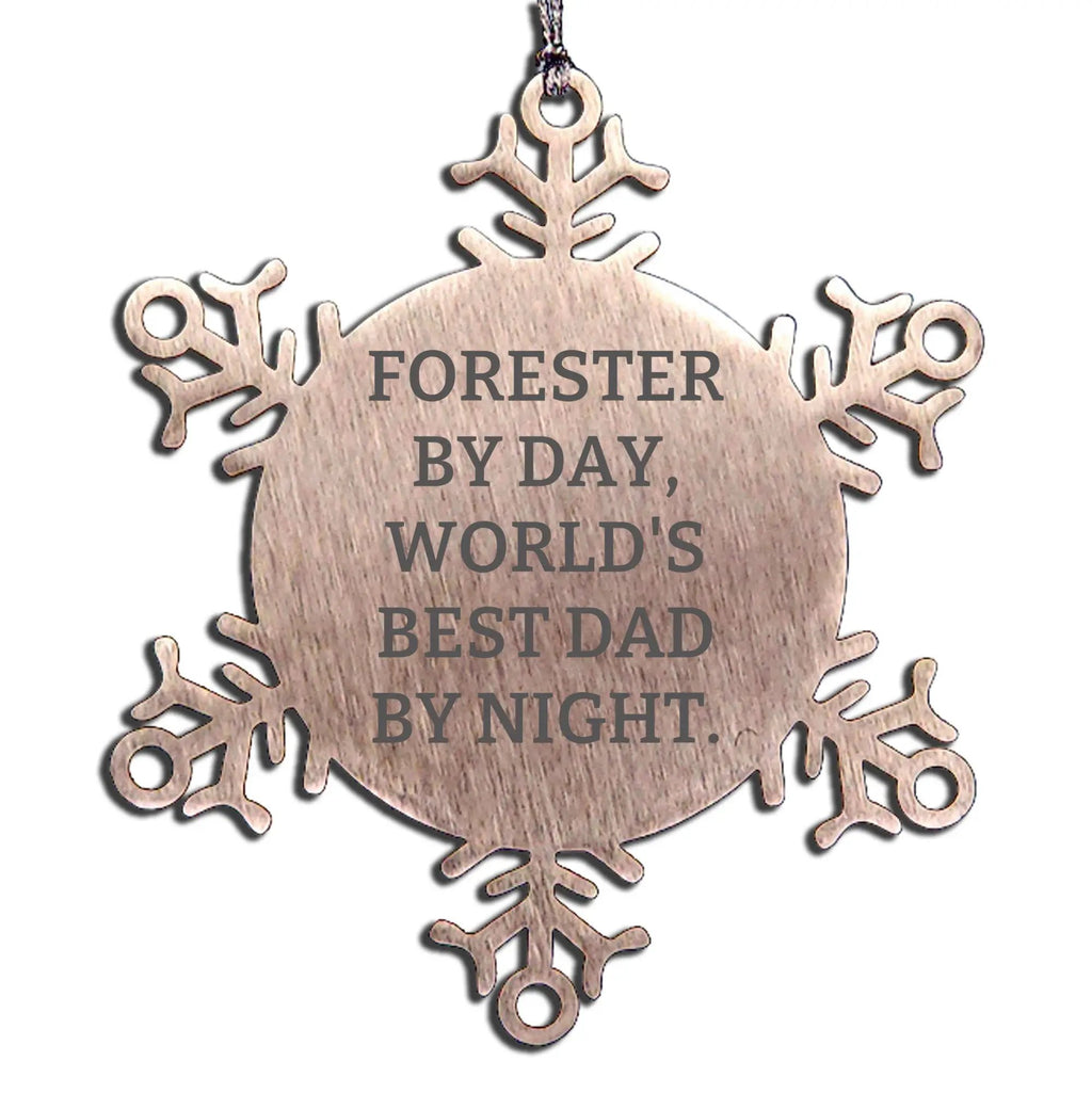 Forester Funny Snowflake Ornament Gifts - Forester By Day, World's Best Dad By Night - Mallard Moon